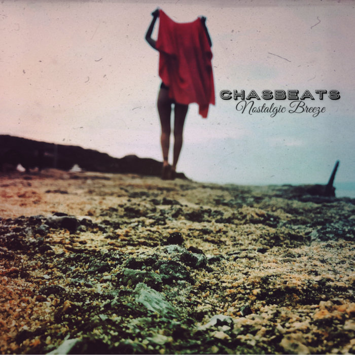 ChasBeats – Nostalgic Breeze