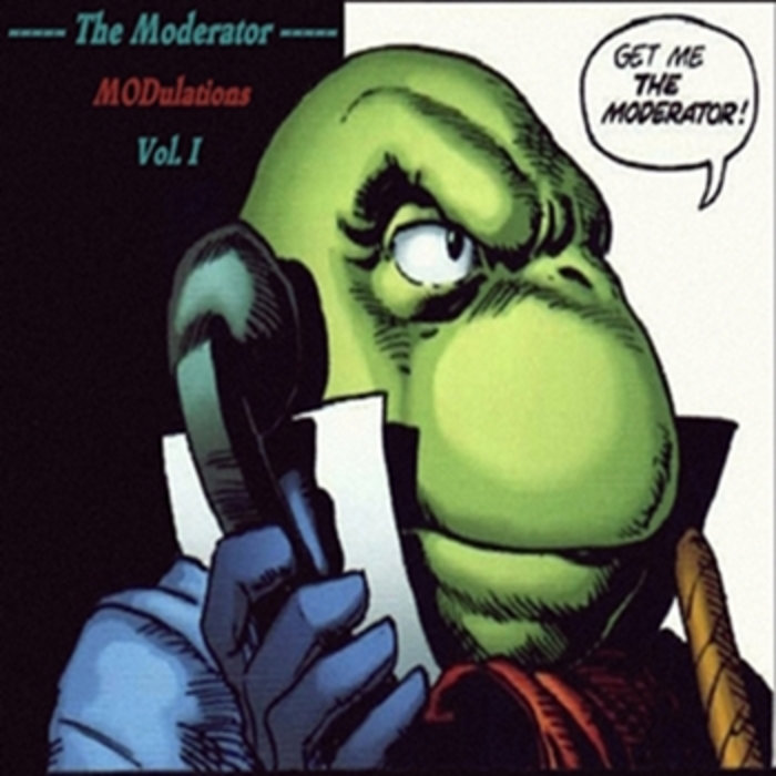 Moderator – MODulations Vol. I