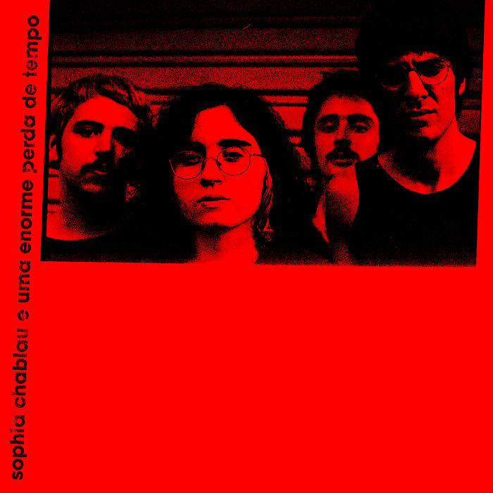 Sophia Chablau e Uma Enorme Perda de Tempo – Pop Cabecinha