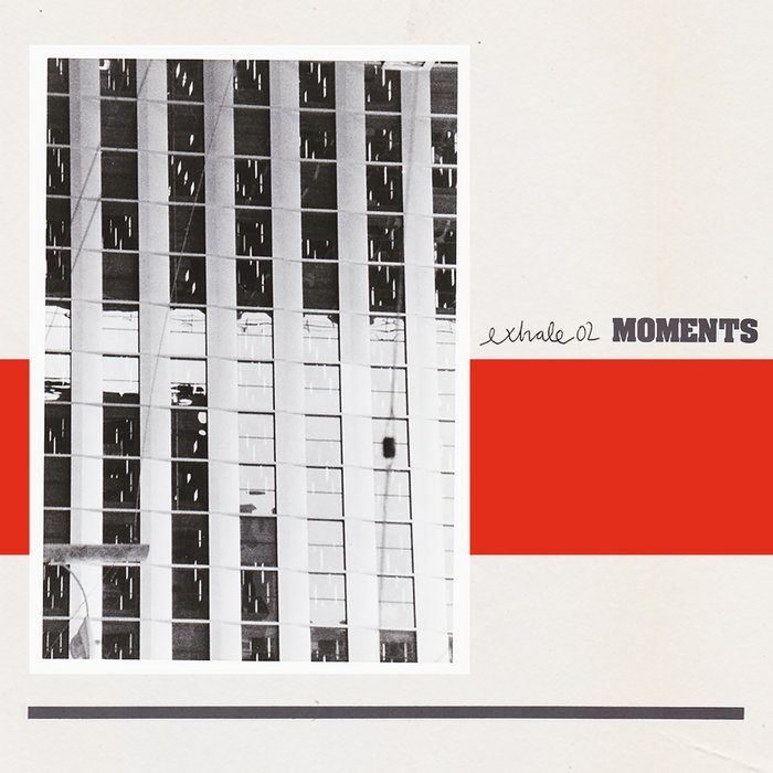 Controller 7 – exhale02: Moments