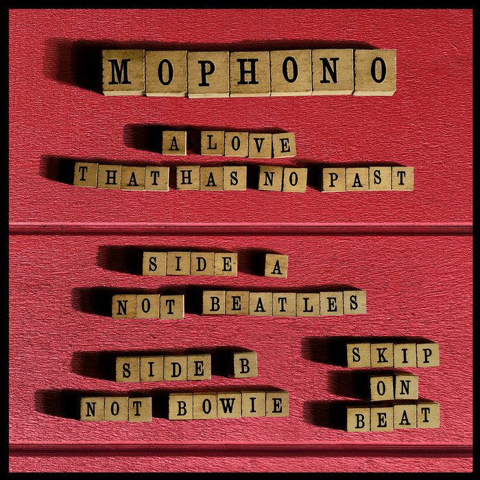 Change The Beat – A Love That Has No Past