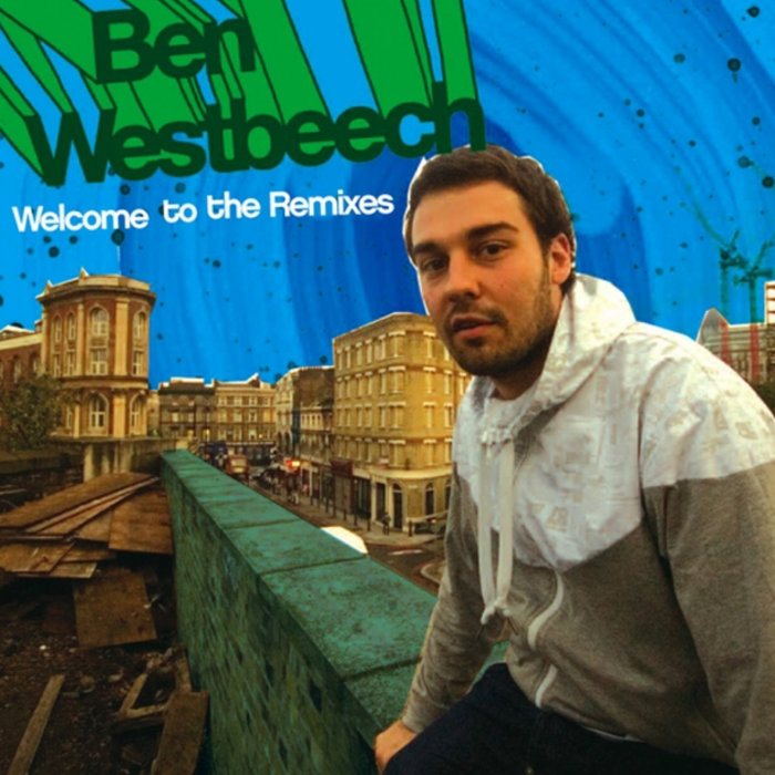 Ben Westbeech – So Good Today feat. The Dapkings