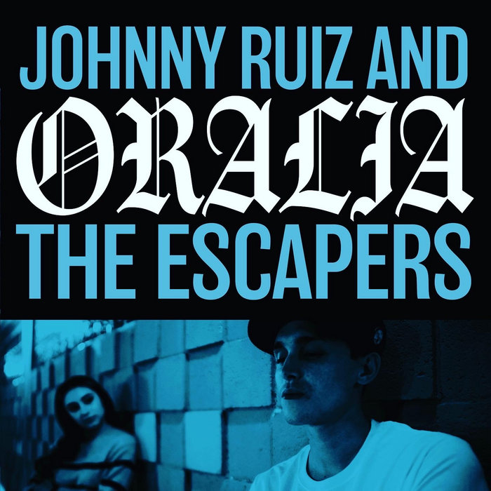 Parkside Records – Johnny Ruiz & The Escapers