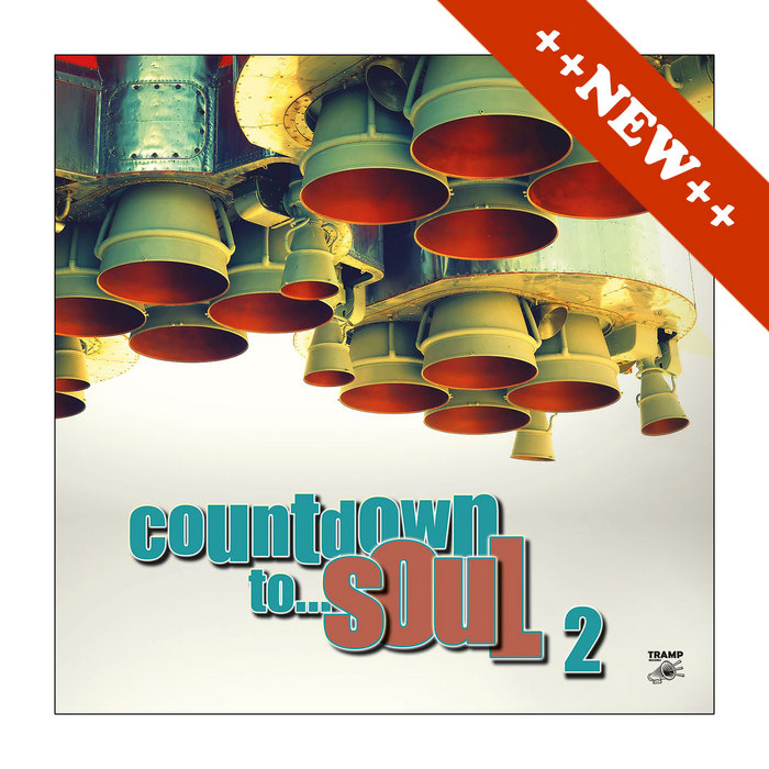 Tramp Rec. – Countdown to​.​.​.​SOUL 2