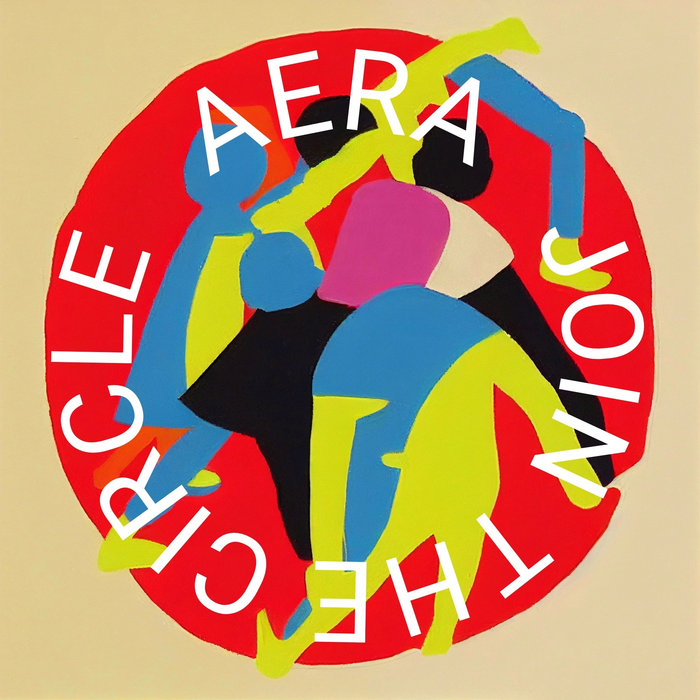 Aera – Aera – Join The Circle
