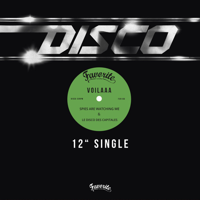 Favorite Recordings – Spies Are Watching Me (Feat. Sir Jean)