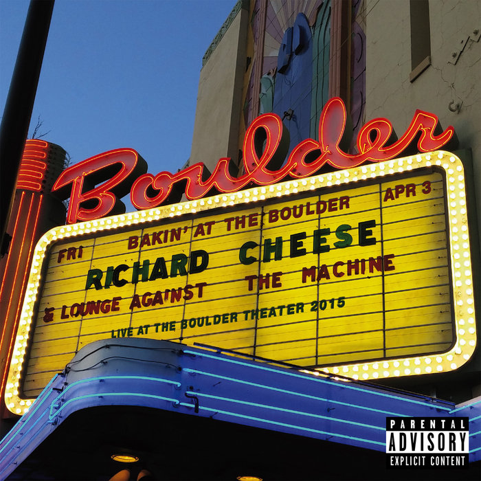 Richard Cheese – Love Shack (Live In Boulder)
