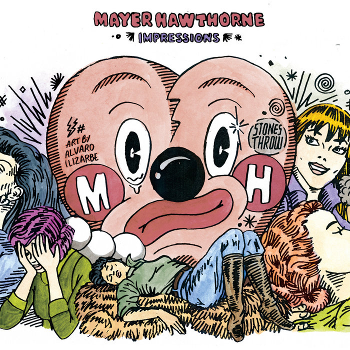 Mayer Hawthorne – You've Got The Makings Of A Lover