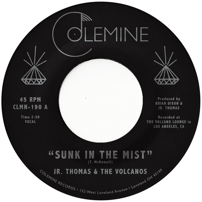 Jr. Thomas & The Volcanos – Sunk In The Mist
