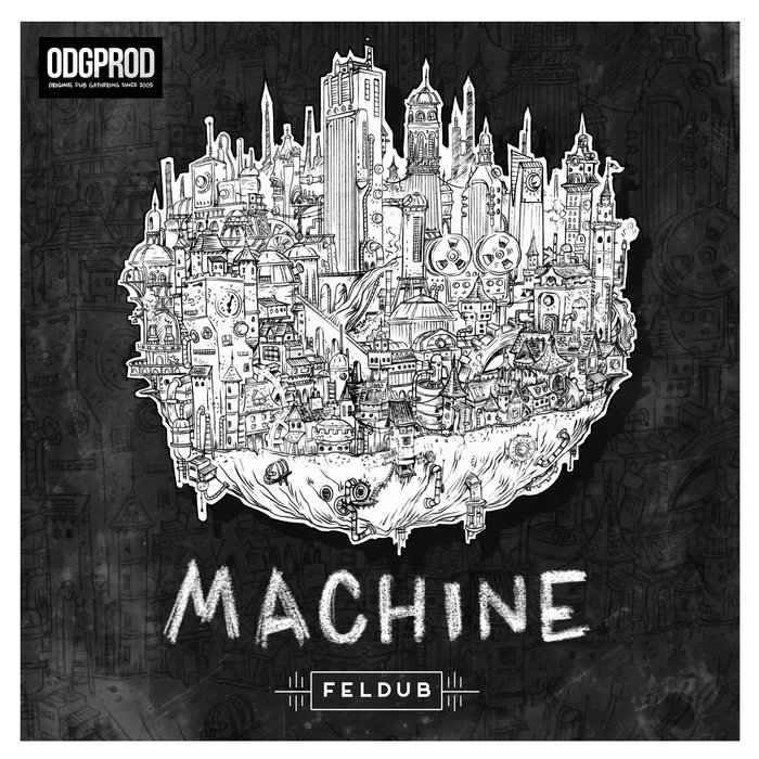 Feldub – Machine
