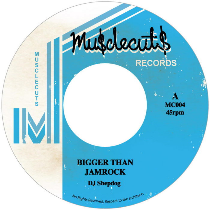 DJ Shepdog – Bigger Than Jamrock