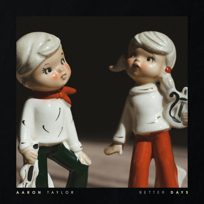 Aaron Taylor – Lay My Troubles Down