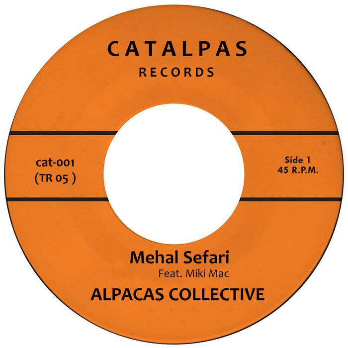 Alpacas Collective feat Miki Mac – Mehal Sefari (single)