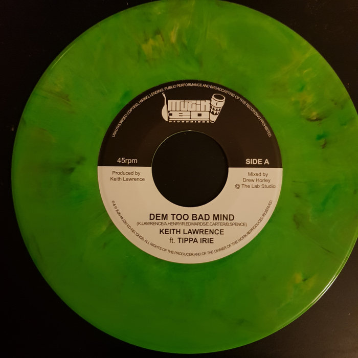Keith Lawrence – Dem Too Bad Mind Ft Tippa Irie