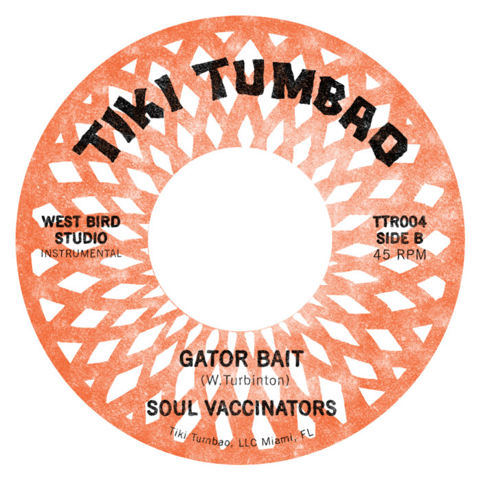 Soul Vaccinators – Gator Bait