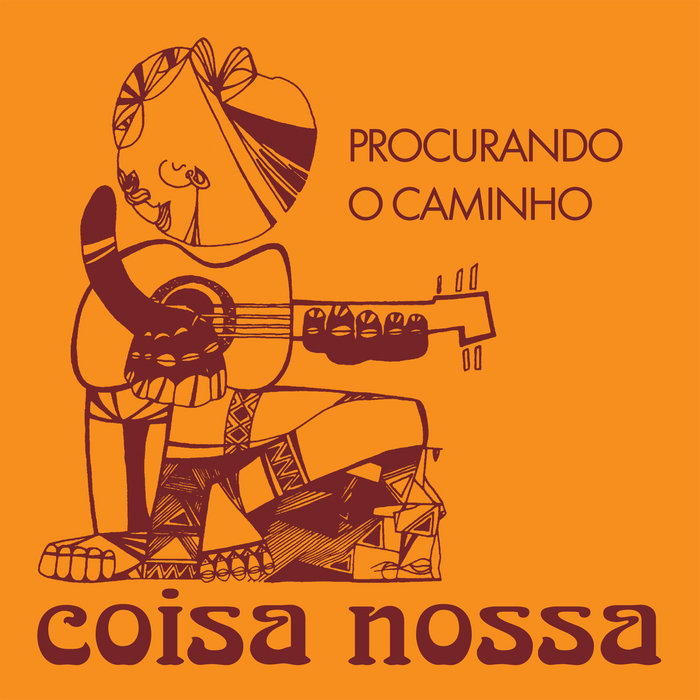 Coisa Nossa – Procurando O Caminho