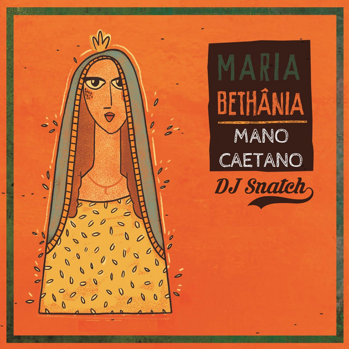 DJ Snatch – Mano Caetano (edit)