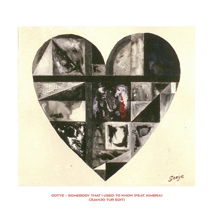 Gotye, Kimbra, Juanjo Tur – Gotye – Somebody That I Used To Know (feat. Kimbra) (Juanjo Tur Edit)