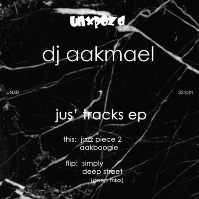 Dj Aakmael (Unxpozd) – Jazz Piece 2