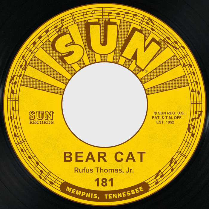 Rufus Thomas – Bear Cat