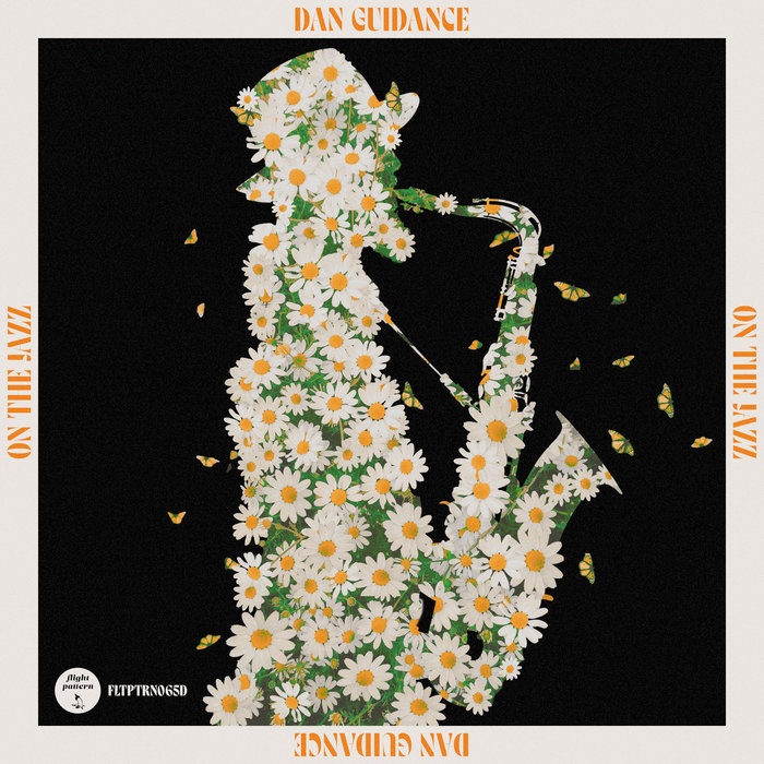 Dan Guidance – On The Jazz