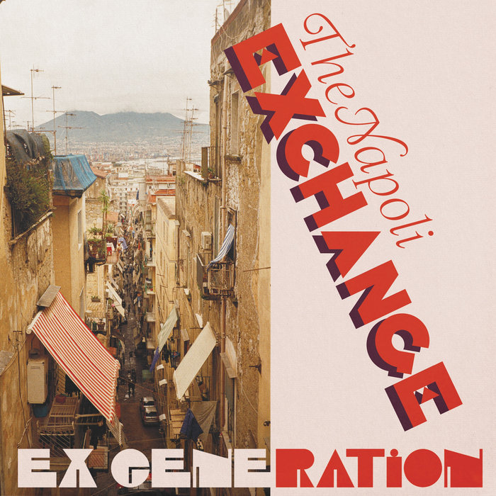 EX GENERATION – Che Fresco