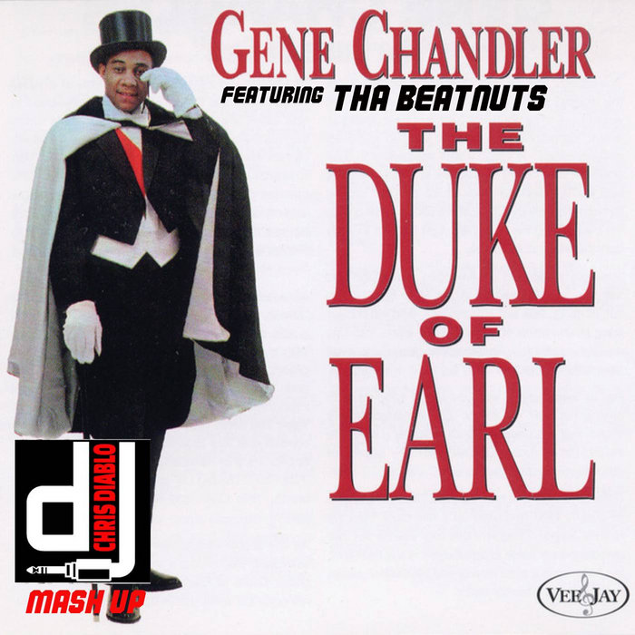 Dj Chris Diablo – Duke Of Earl (Diablo Mash)