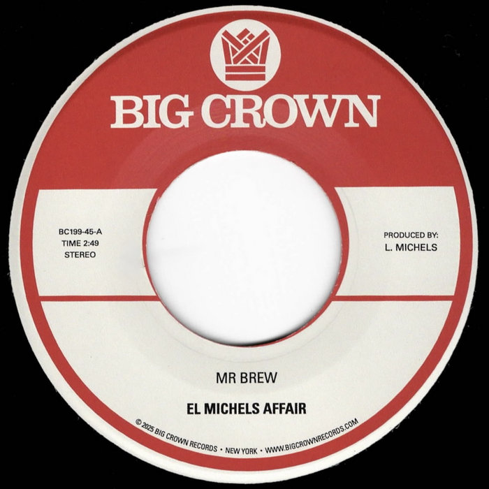 El Michels Affair – Mr. Brew