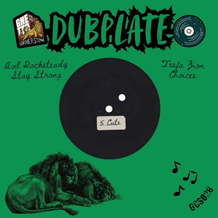 Axl Rocksteady – Stay Strong