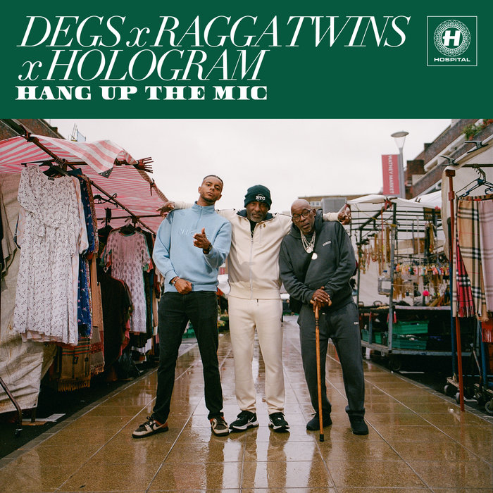 Deg, Hologram, Ragga Twins – Hang Up The Mic