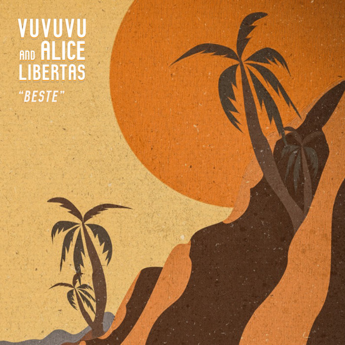 VuVuVu and Alice Libertas – Beste