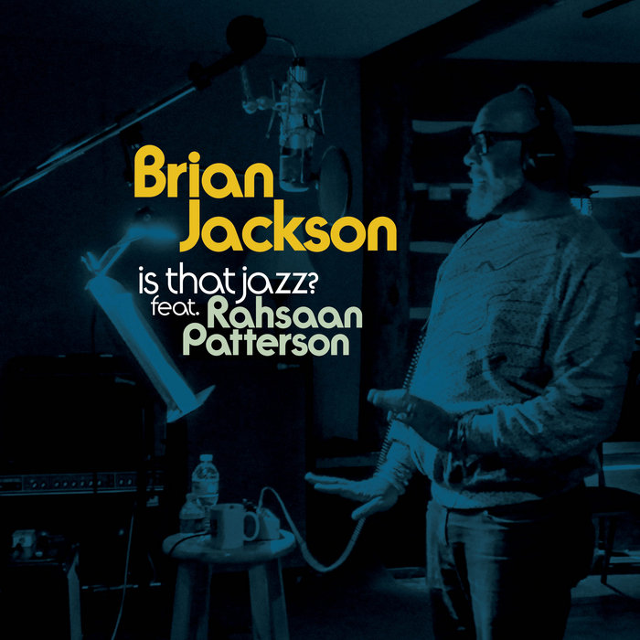 Brian Jackson, Masters At Work – Is That Jazz?