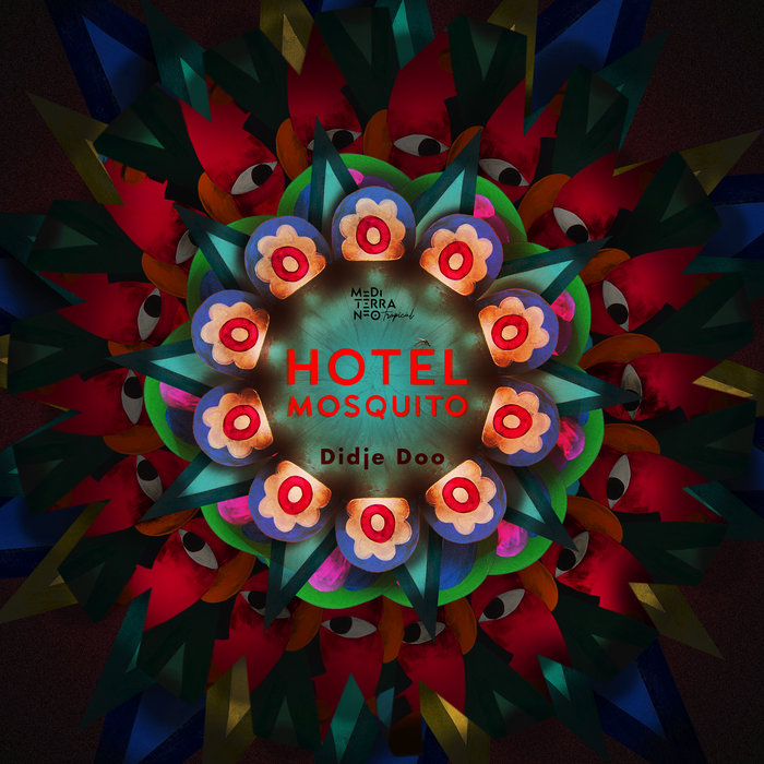 Didje Doo – Hotel Mosquito