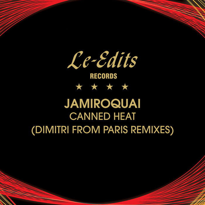 Jamiroquai – Canned Heat (Dimitri From Paris Remix – Short Version)