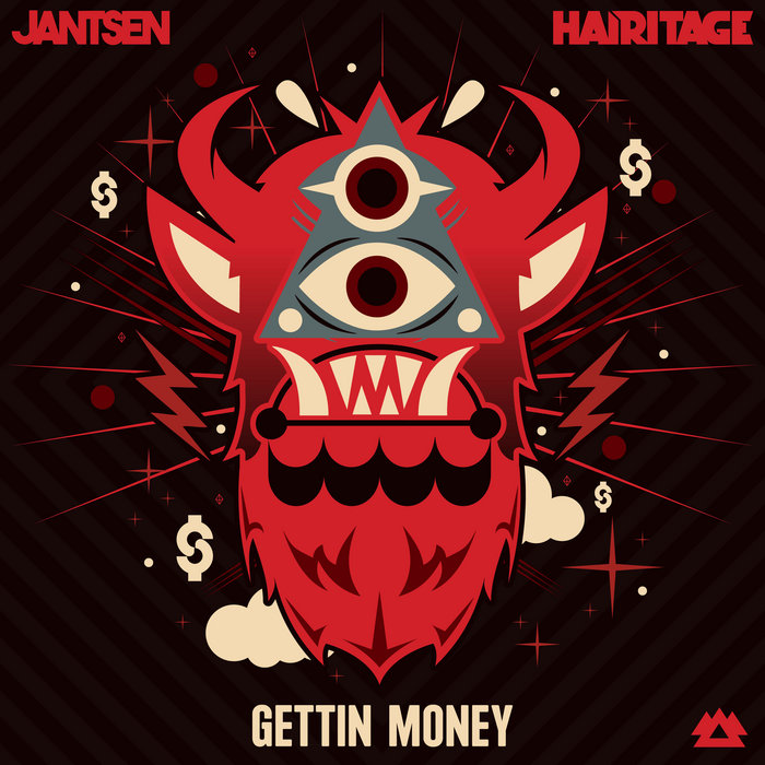 Jantsen, Hairitage – Gettin Money