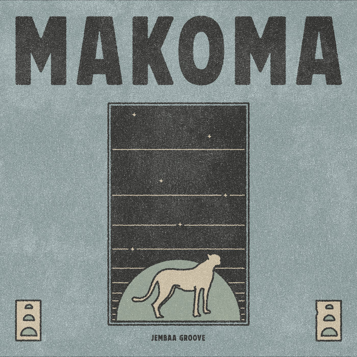 Jembaa Groove – Makoma