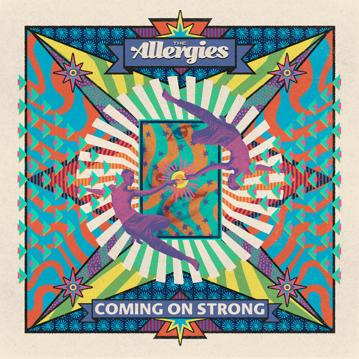 The Allergies – Coming on Strong