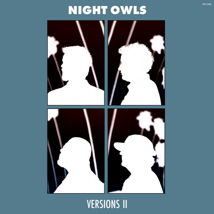 Night Owls – I Only Have Eyes For You (feat. Chris Dowd & Tippa Lee)
