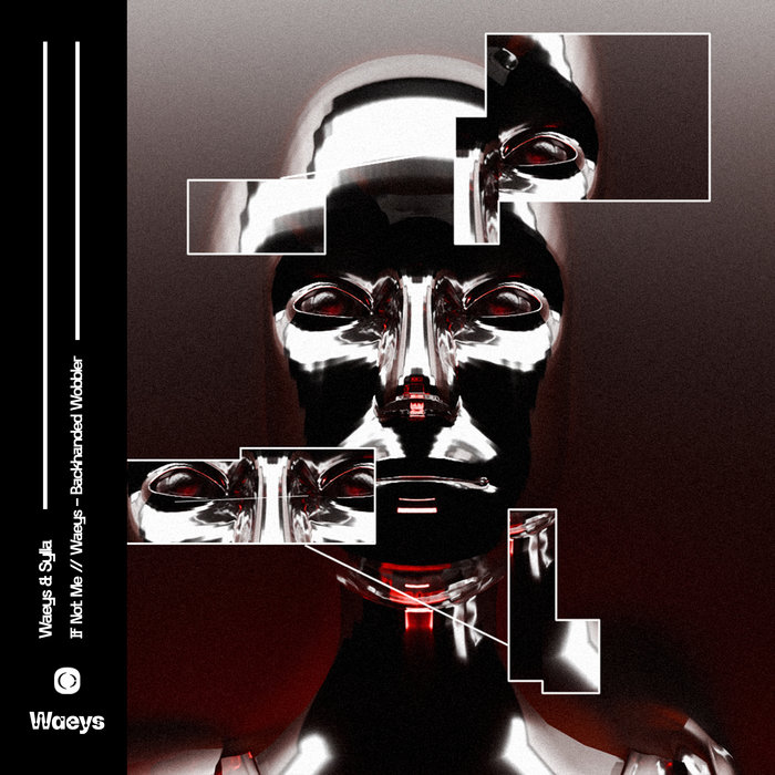 Waeys – If Not Me