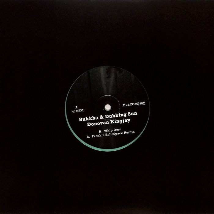 Bukkha, Dubbing Sun, Donovan Kingjay – A1 – Bukkha & Dubbing Sun ft. Donovan Kingjay – Whip Dem (Original Mix)