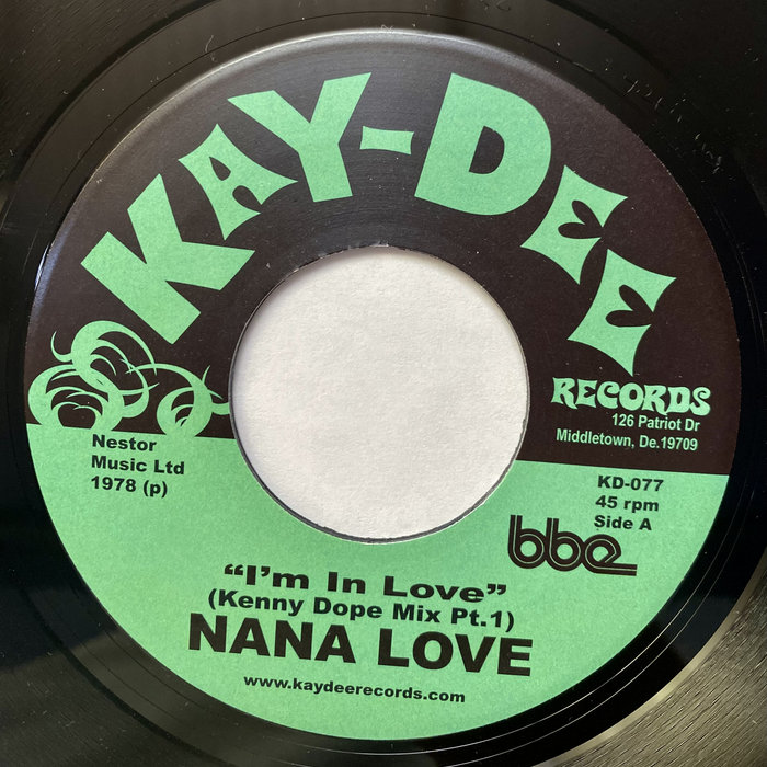 Nana Love – I'm In Love – Kenny Dope Mix Pt.2