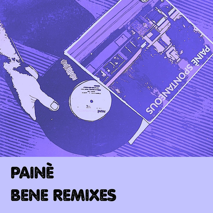 Painè – Bene (Quantic remix)
