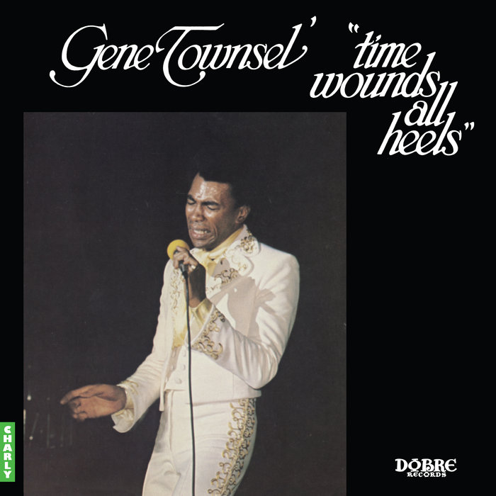 Gene Townsel' – If You Were Really My Woman