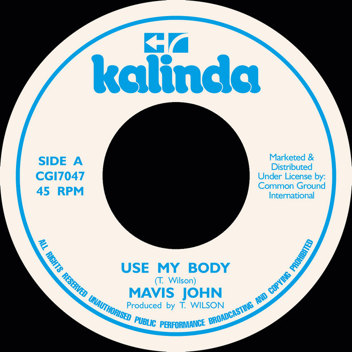 Mavis John / The Red Stripe Band – Use My Body / Try Love