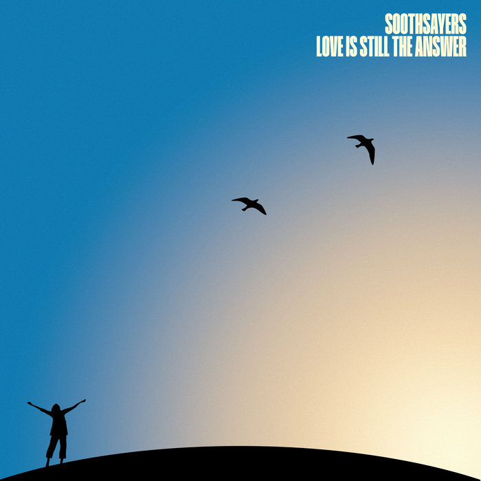Soothsayers – Love Is Still The Answer