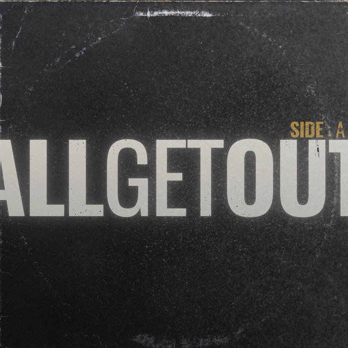 All Get Out – Any Way You Want