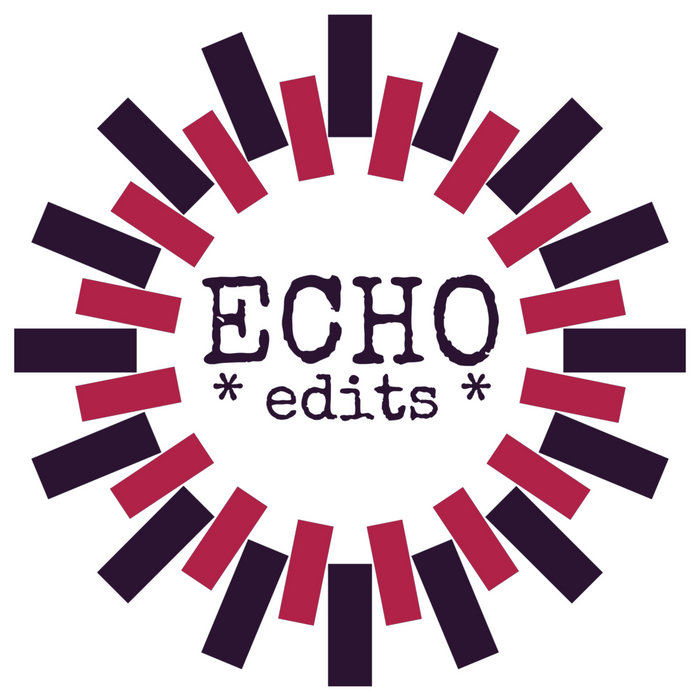 Echo Edits  – Learned to Dance Longer