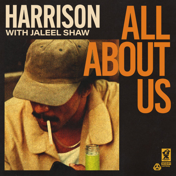 HARRISON – All About Us ft. Jaleel Shaw