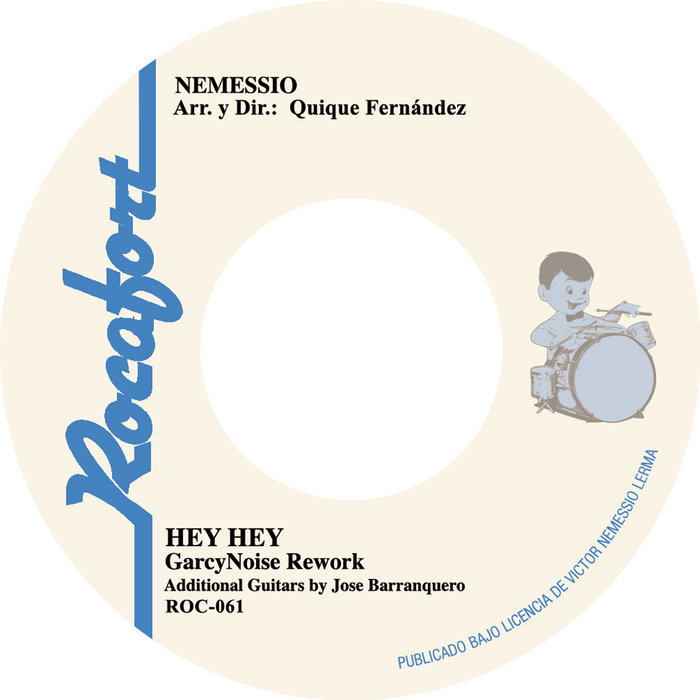 Nemessio – Hey Hey (GarcyNoise Rework)