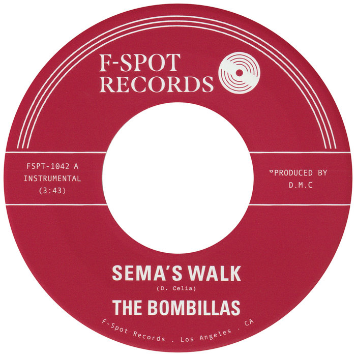 The Bombillas – Sema's Walk